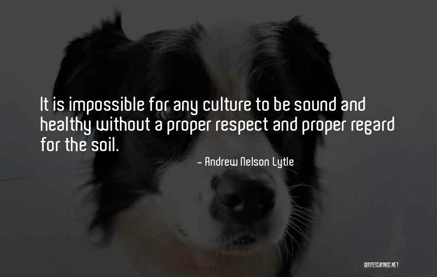 Sifuentes Elizabeth Quotes By Andrew Nelson Lytle Sifuentes Elizabeth Quotes By Andrew Nelson Lytle
