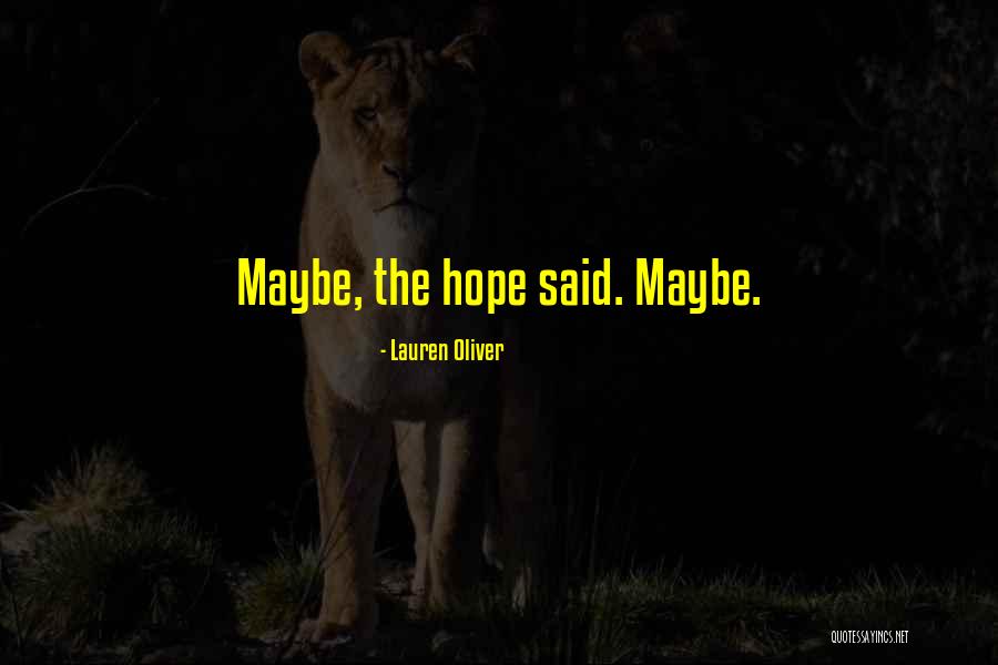 Sigai Esenf Quotes By Lauren Oliver Sigai Esenf Quotes By Lauren Oliver