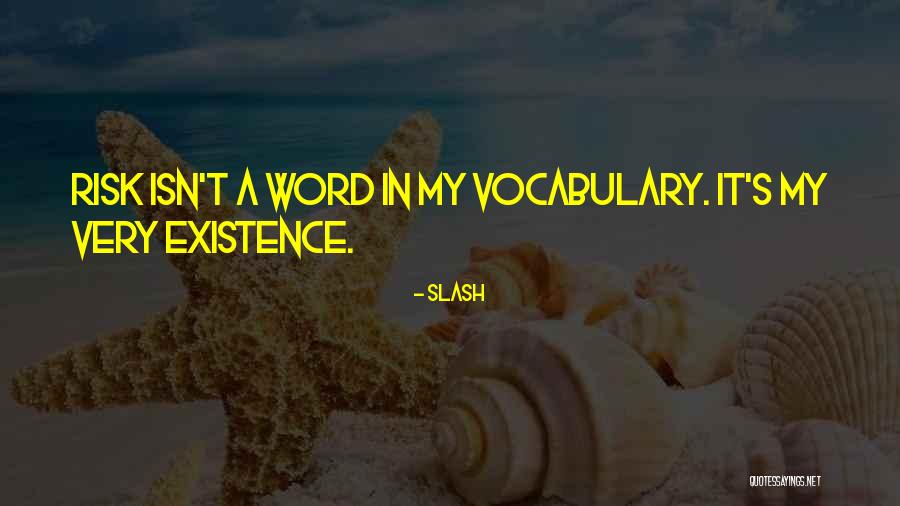 Sigala Vs Starling Quotes By Slash Sigala Vs Starling Quotes By Slash