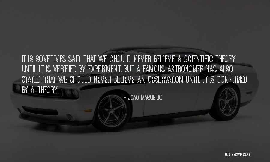 Sigalas 7 Quotes By Joao Magueijo Sigalas 7 Quotes By Joao Magueijo
