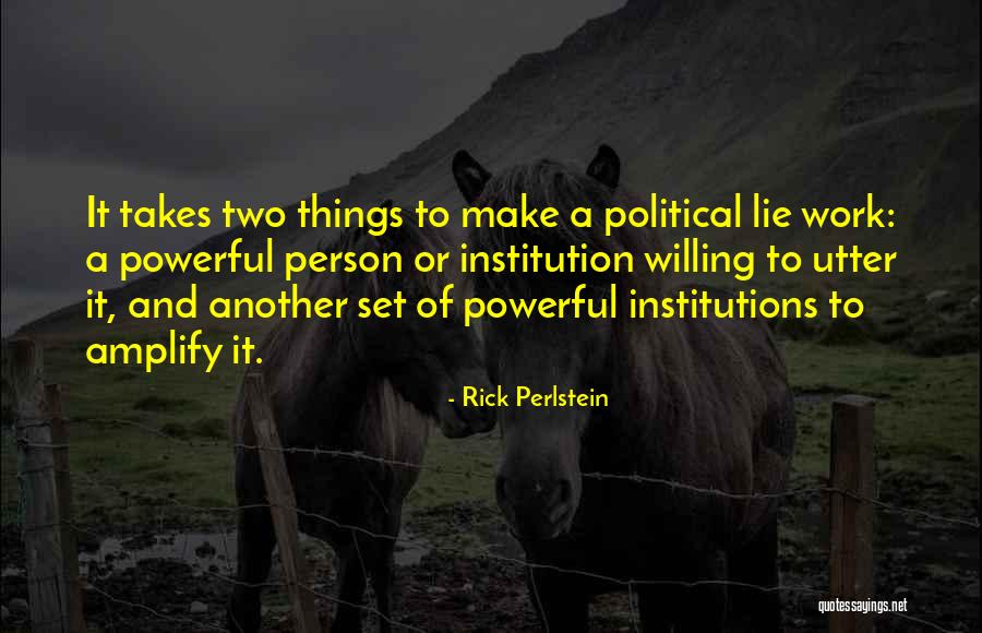 Sigalas Santorini Quotes By Rick Perlstein Sigalas Santorini Quotes By Rick Perlstein