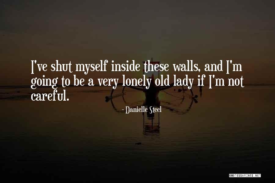 Sigara Markalari Quotes By Danielle Steel Sigara Markalari Quotes By Danielle Steel