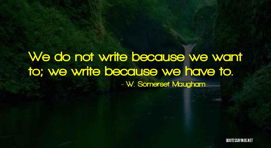 Sigara Sarma Quotes By W. Somerset Maugham Sigara Sarma Quotes By W. Somerset Maugham