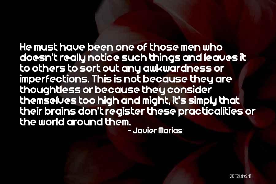 Sigaraya Hayir Quotes By Javier Marias Sigaraya Hayir Quotes By Javier Marias