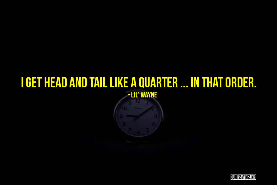 Sigea Ipn Quotes By Lil' Wayne Sigea Ipn Quotes By Lil' Wayne