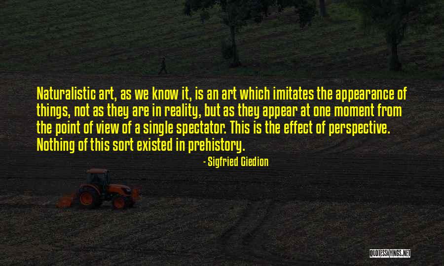 Sigfried Giedion Quotes 2061741