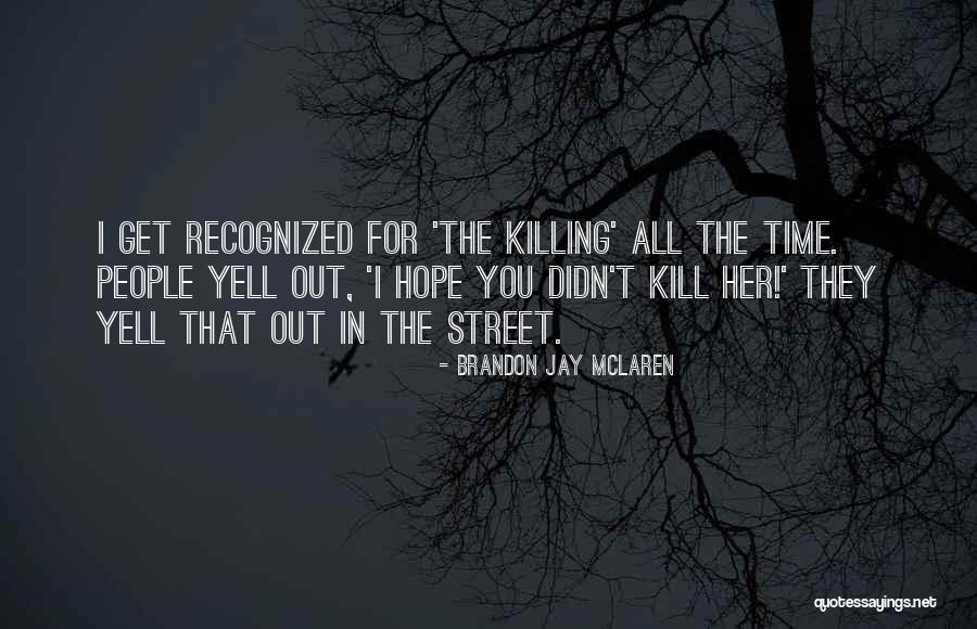 Siggelkow Campground Quotes By Brandon Jay McLaren Siggelkow Campground Quotes By Brandon Jay McLaren