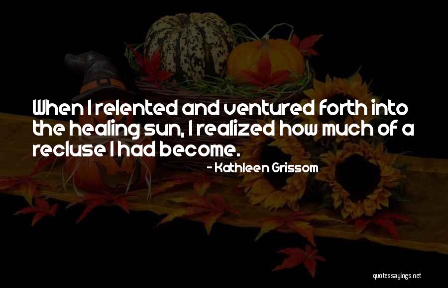 Sigginstown Quotes By Kathleen Grissom Sigginstown Quotes By Kathleen Grissom