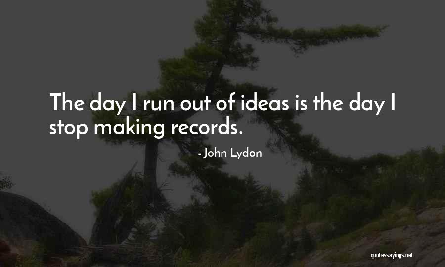 Sigh Robertson Quotes By John Lydon Sigh Robertson Quotes By John Lydon