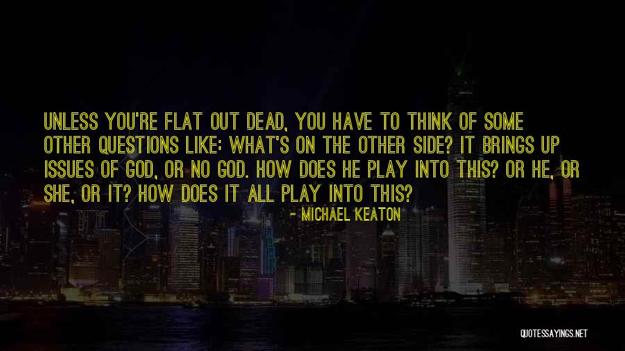 Sighdef Quotes By Michael Keaton Sighdef Quotes By Michael Keaton