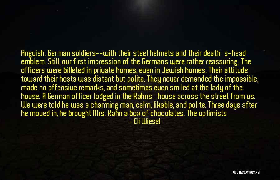Sighet Quotes By Eli Wiesel Sighet Quotes By Eli Wiesel
