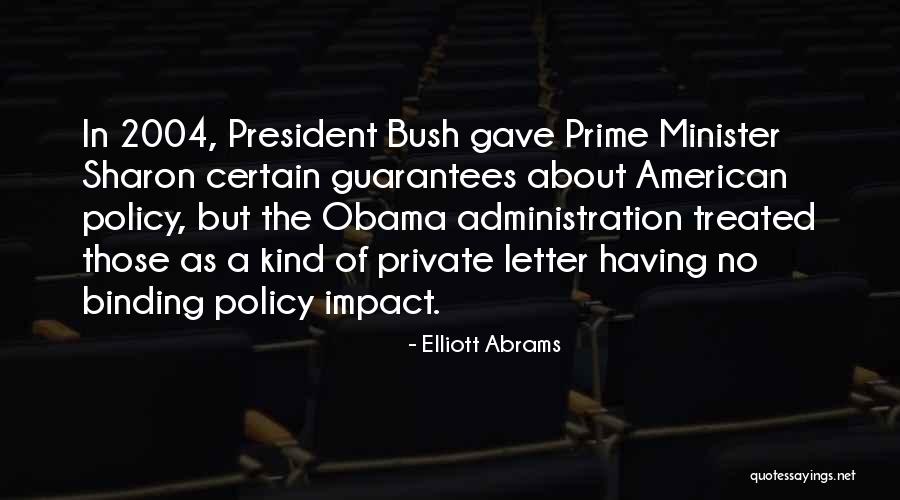 Sighet Quotes By Elliott Abrams Sighet Quotes By Elliott Abrams