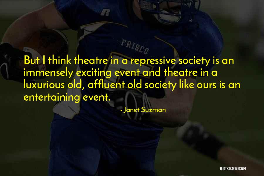 Sighet Quotes By Janet Suzman Sighet Quotes By Janet Suzman