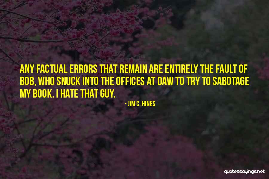 Sighns Quotes By Jim C. Hines Sighns Quotes By Jim C. Hines