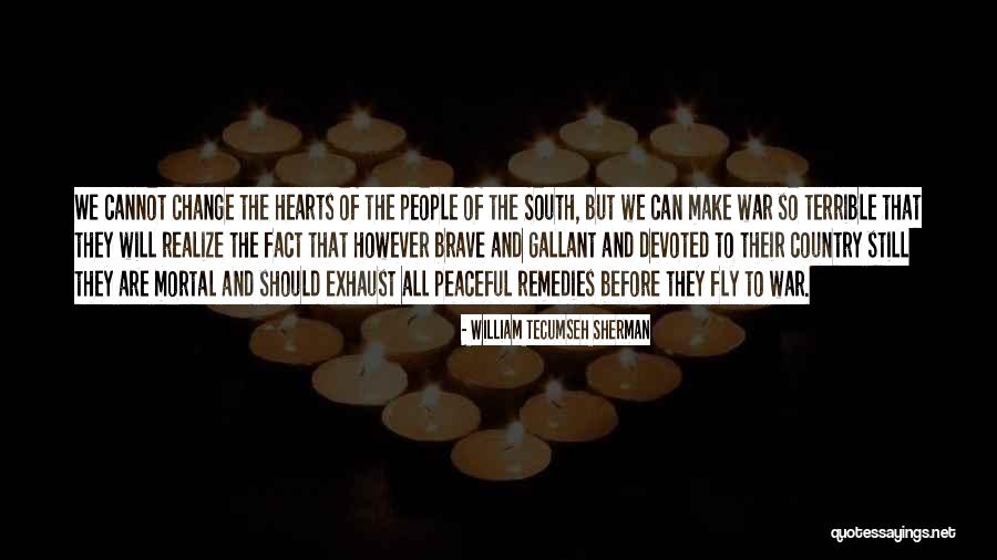 Sighns Quotes By William Tecumseh Sherman Sighns Quotes By William Tecumseh Sherman