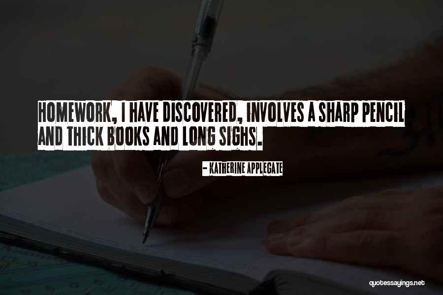 Sighs Quotes By Katherine Applegate Sighs Quotes By Katherine Applegate