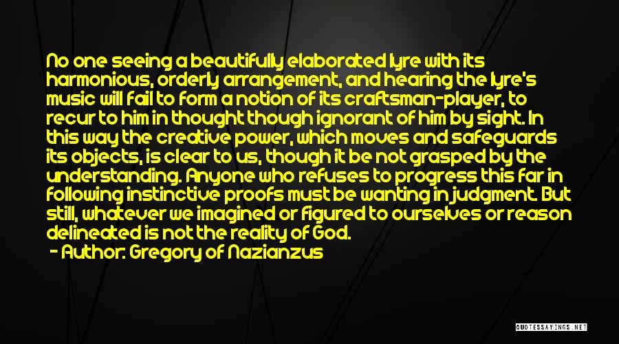 Sight And Seeing Quotes By Gregory Of Nazianzus