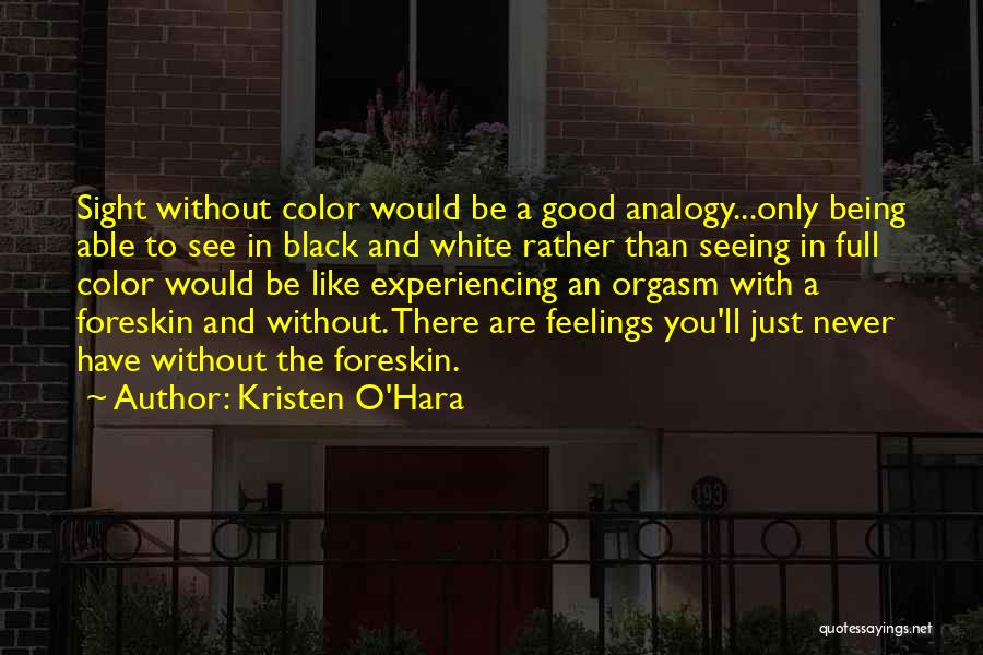 Sight And Seeing Quotes By Kristen O'Hara