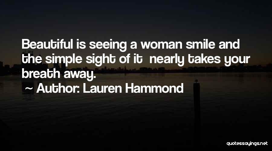 Sight And Seeing Quotes By Lauren Hammond