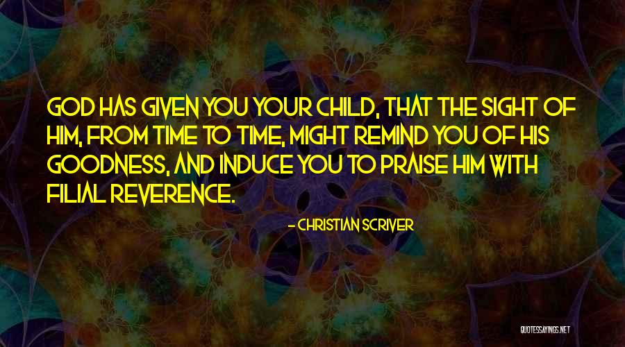 Sight From God Quotes By Christian Scriver Sight From God Quotes By Christian Scriver