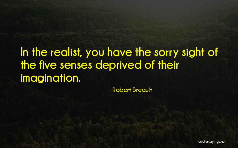 Sight Of You Quotes By Robert Breault Sight Of You Quotes By Robert Breault