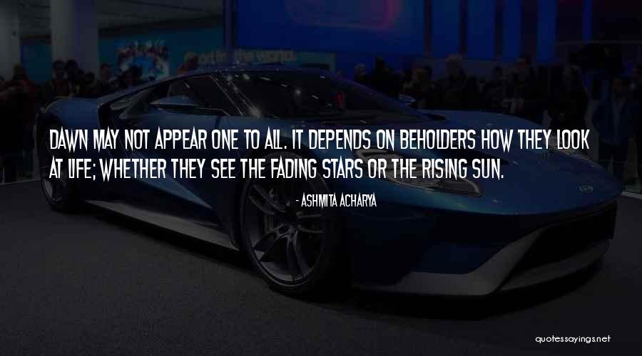 Sight Quotes Quotes By Ashmita Acharya Sight Quotes Quotes By Ashmita Acharya