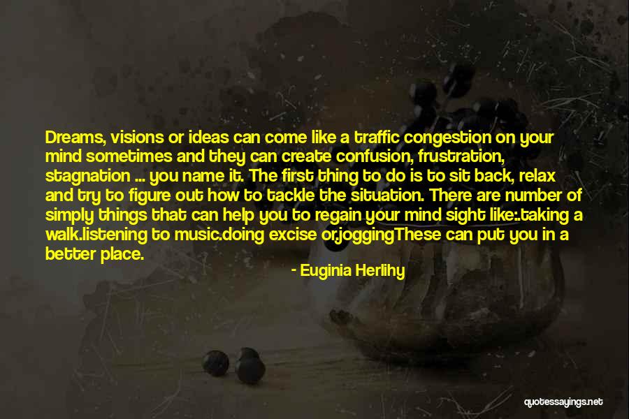 Sight Quotes Quotes By Euginia Herlihy Sight Quotes Quotes By Euginia Herlihy