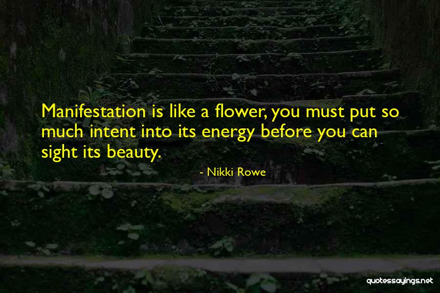 Sight Quotes Quotes By Nikki Rowe Sight Quotes Quotes By Nikki Rowe