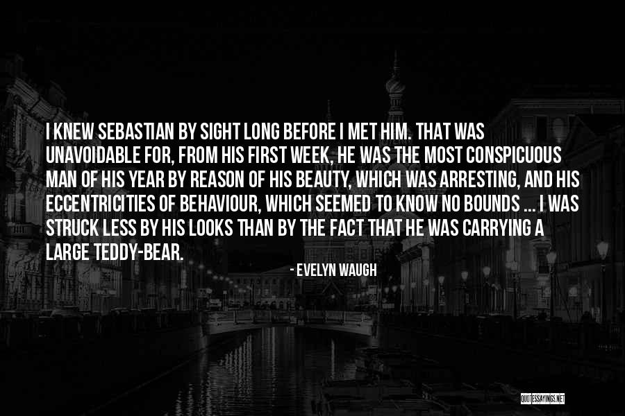 Sight That Looks Quotes By Evelyn Waugh Sight That Looks Quotes By Evelyn Waugh