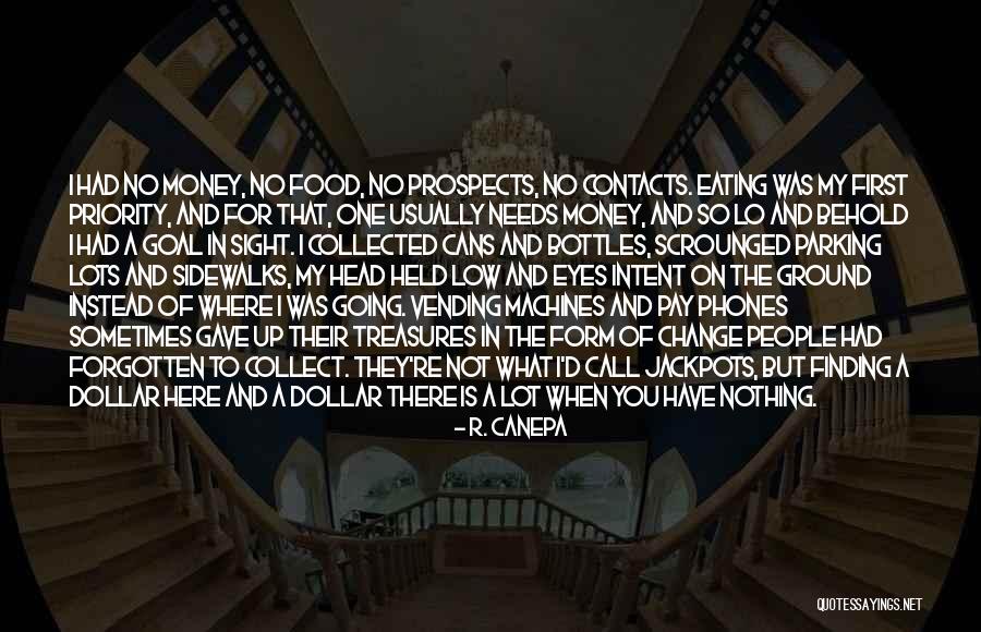 Sight To Behold Quotes By R. Canepa Sight To Behold Quotes By R. Canepa