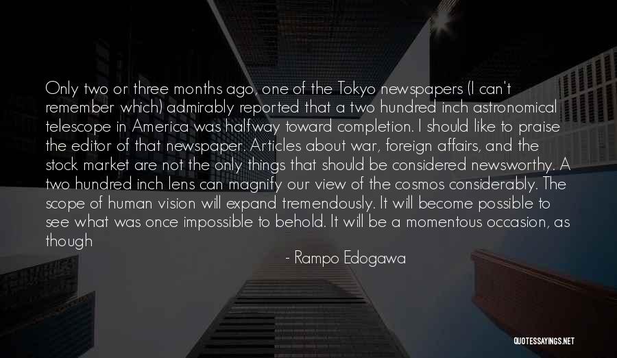 Sight To Behold Quotes By Rampo Edogawa Sight To Behold Quotes By Rampo Edogawa