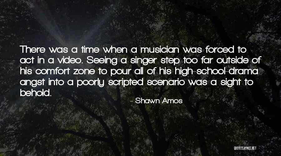 Sight To Behold Quotes By Shawn Amos Sight To Behold Quotes By Shawn Amos