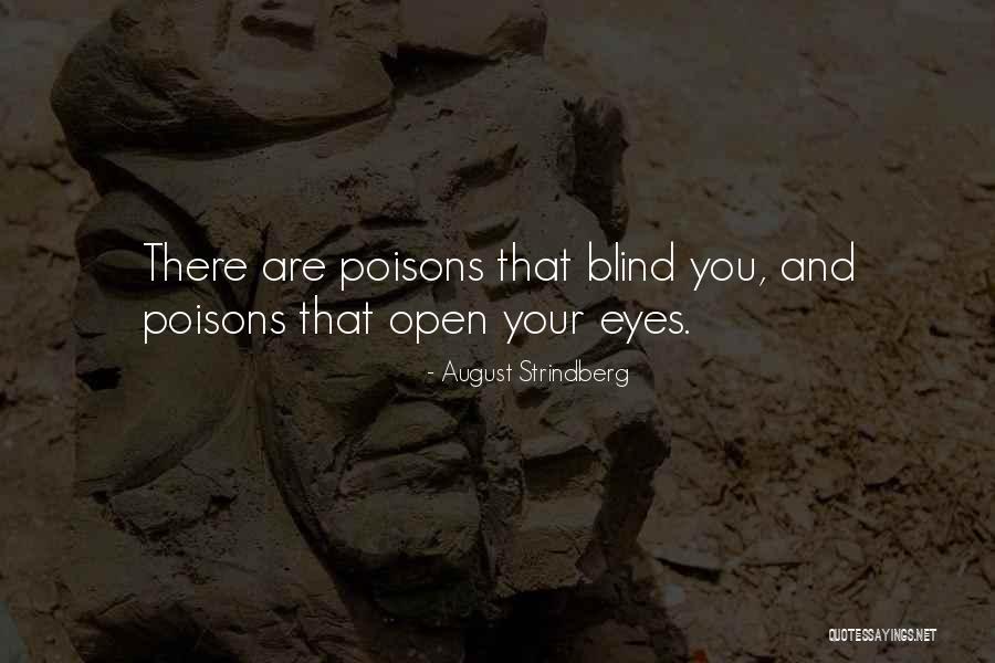 Sight Vision Quotes By August Strindberg Sight Vision Quotes By August Strindberg