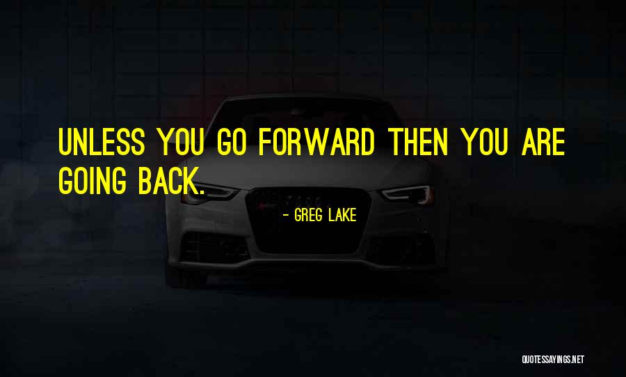 Sightedness Quotes By Greg Lake Sightedness Quotes By Greg Lake