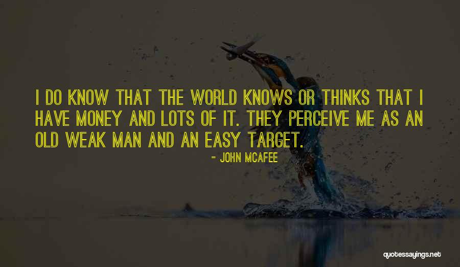 Sightedness Quotes By John McAfee Sightedness Quotes By John McAfee