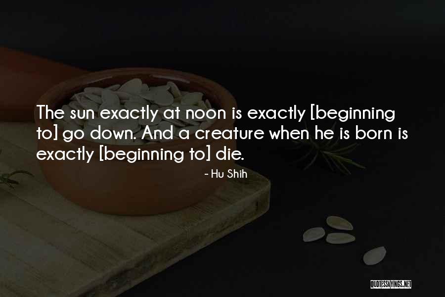 Sighting Love Quotes By Hu Shih Sighting Love Quotes By Hu Shih