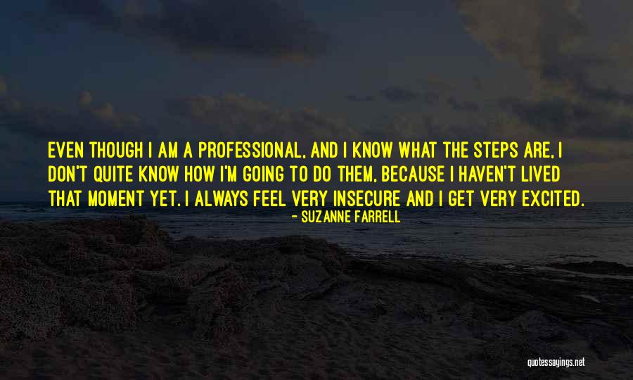 Sightless Condition Quotes By Suzanne Farrell Sightless Condition Quotes By Suzanne Farrell