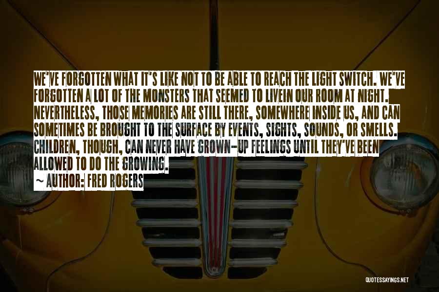 Sights And Sounds Quotes By Fred Rogers