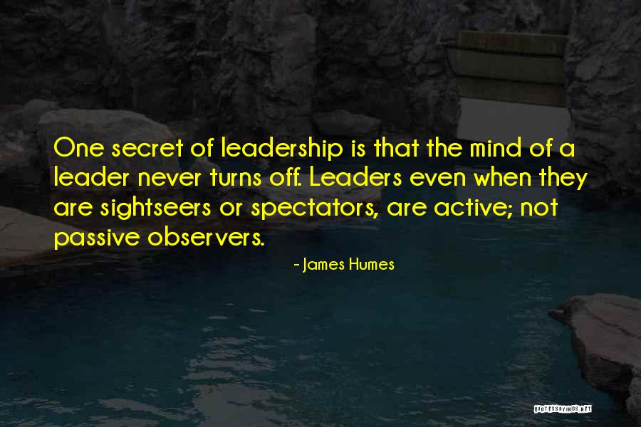 Sightseers Quotes By James Humes Sightseers Quotes By James Humes