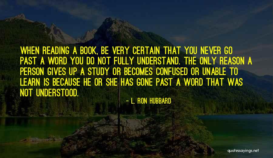 Sigi Schmid Quotes By L. Ron Hubbard Sigi Schmid Quotes By L. Ron Hubbard