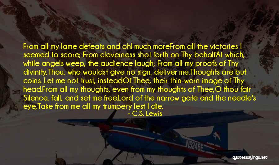 Sigifredo Garcia Quotes By C.S. Lewis Sigifredo Garcia Quotes By C.S. Lewis