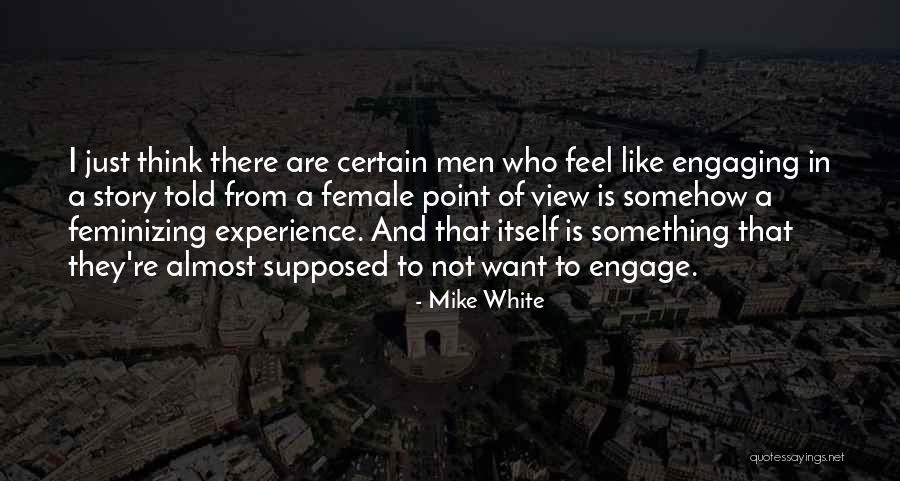 Sigifredo Garcia Quotes By Mike White Sigifredo Garcia Quotes By Mike White