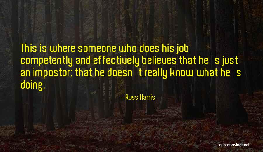 Sigifredo Garcia Quotes By Russ Harris Sigifredo Garcia Quotes By Russ Harris