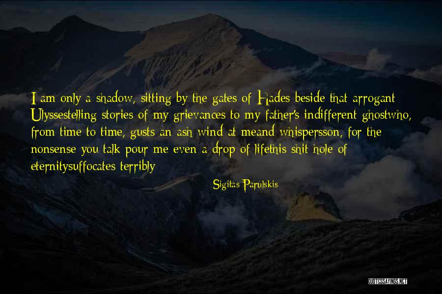 Sigitas Parulskis Quotes 1347285 Sigitas Parulskis Quotes 1347285