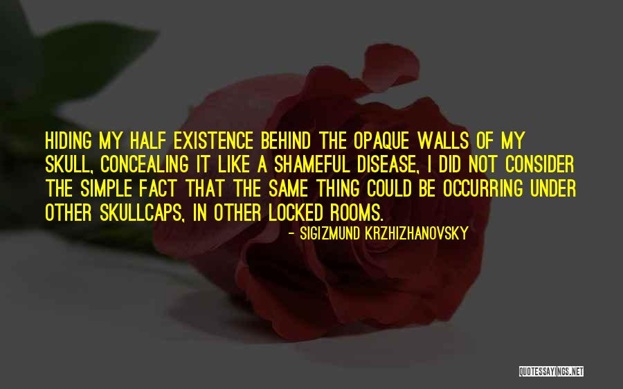 Sigizmund Krzhizhanovsky Quotes 754956 Sigizmund Krzhizhanovsky Quotes 754956