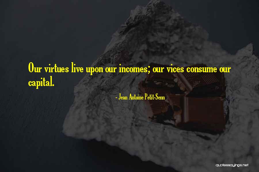 Sigla Furniture Quotes By Jean Antoine Petit-Senn