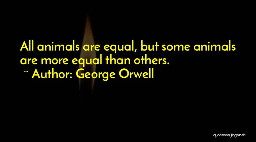 Siglos Y Quotes By George Orwell