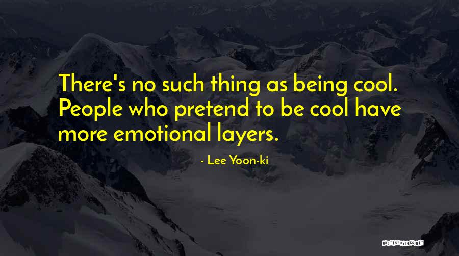 Sigma Gamma Rho Sorority Quotes By Lee Yoon-ki Sigma Gamma Rho Sorority Quotes By Lee Yoon-ki