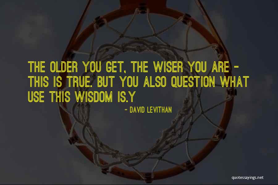Sigmaringen Donau Quotes By David Levithan Sigmaringen Donau Quotes By David Levithan