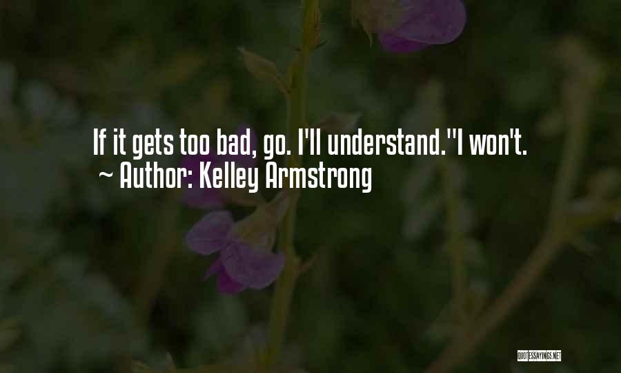 Sigmund Boraks Quotes By Kelley Armstrong